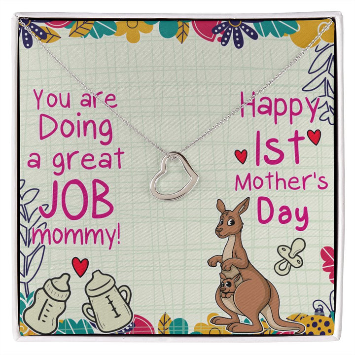 Mother's Day | You are doing a great job Mommy - Delicate Heart Necklace