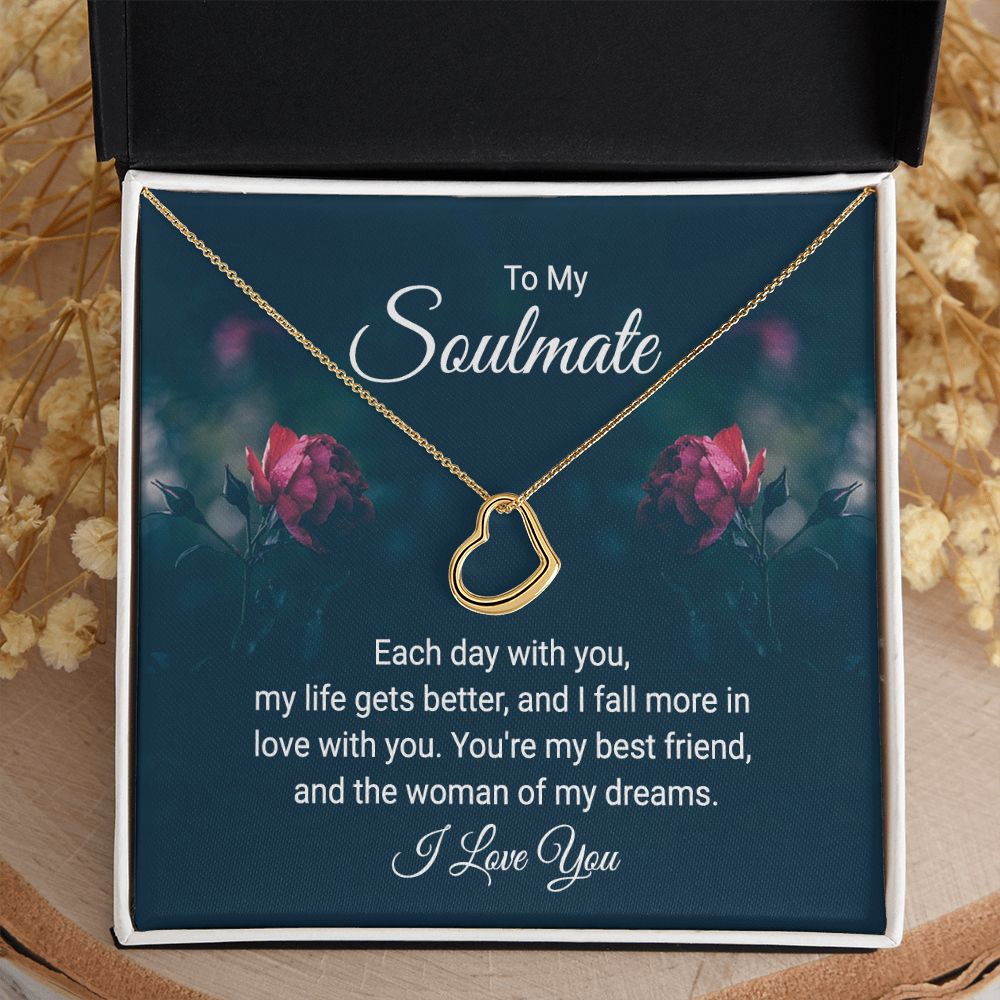 To My Soulmate | Each Day With You - Delicate Heart Necklace