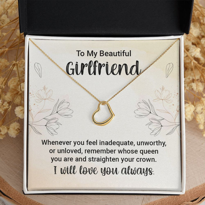 To My Girlfriend | Whenever You feel Inadequate - Delicate Heart Necklace
