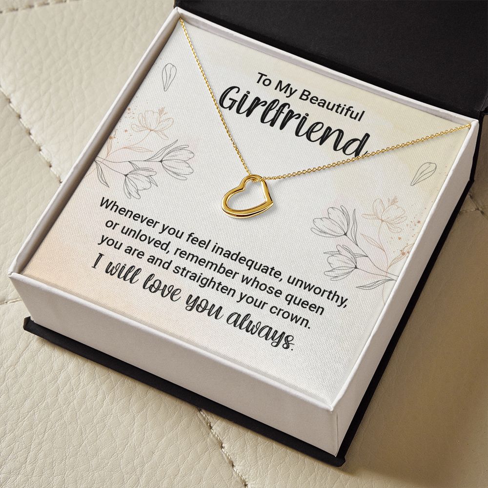 To My Girlfriend | Whenever You feel Inadequate - Delicate Heart Necklace