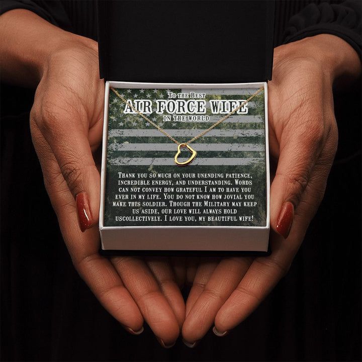 To My Air Force Wife | I am so proud of you and everything you do - Delicate Heart Necklace