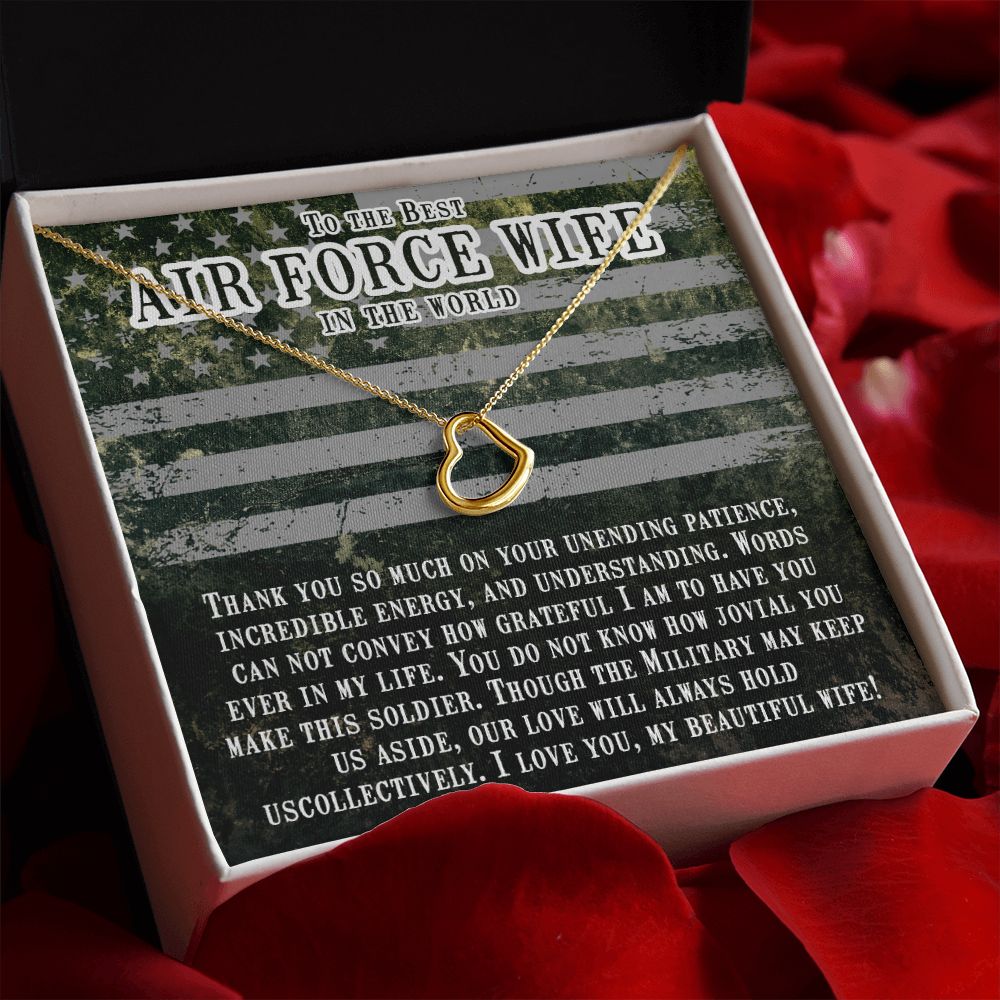To My Air Force Wife | I am so proud of you and everything you do - Delicate Heart Necklace
