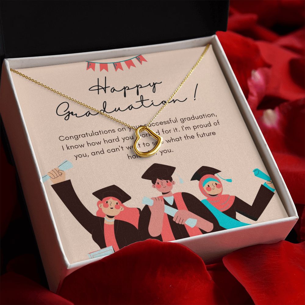 Happy Graduation | Congrats on Your Graduation: You Deserve It - Delicate Heart Necklace