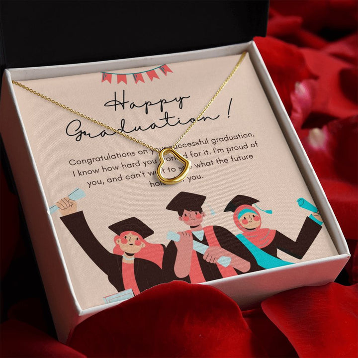 Happy Graduation | Congrats on Your Graduation: You Deserve It - Delicate Heart Necklace