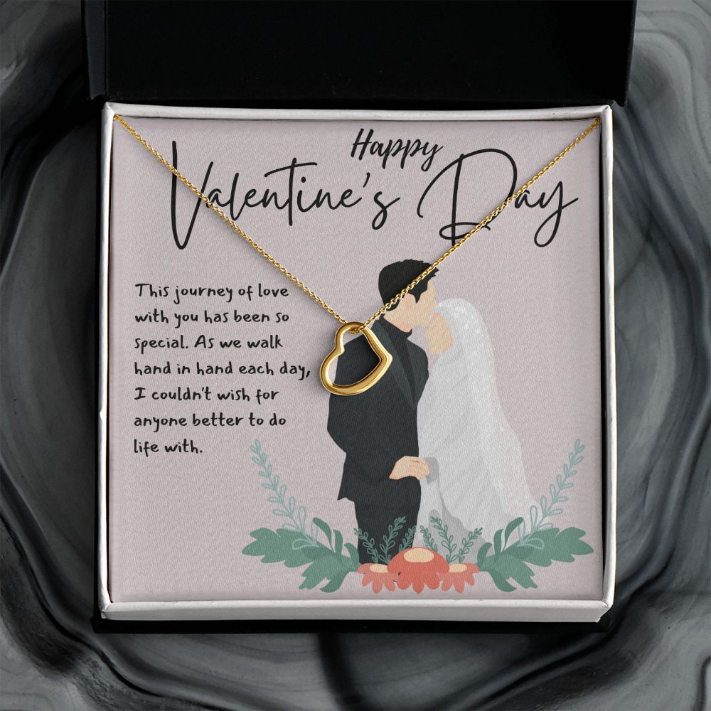 Happy Valentine's Day | Love is a Gift of the Heart - Delicate Heart Necklace