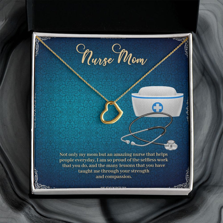 To My Mom | My Nurse Mom - Delicate Heart Necklace