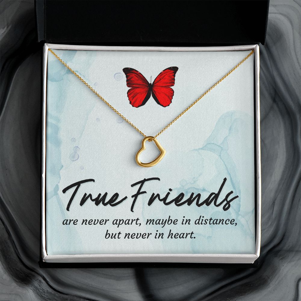 To My Friend | True Friends - Delicate Heart Necklace