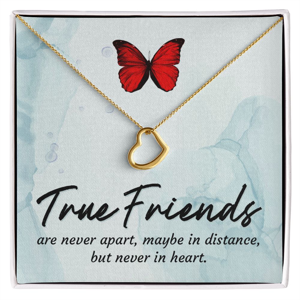 To My Friend | True Friends - Delicate Heart Necklace