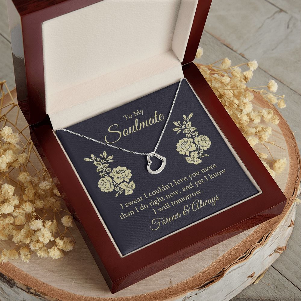To My Soulmate | I swear I couldn't Love You - Delicate Heart Necklace