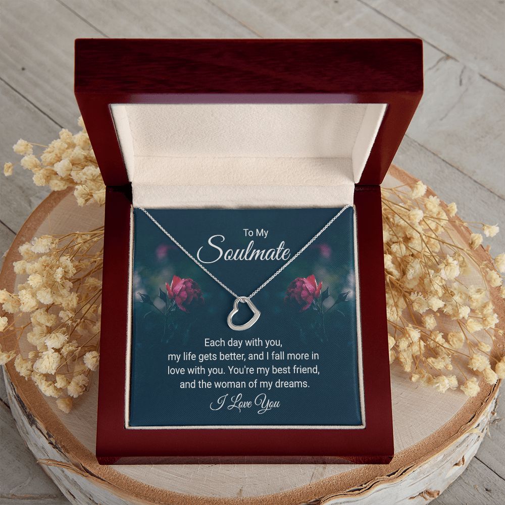 To My Soulmate | Each Day With You - Delicate Heart Necklace