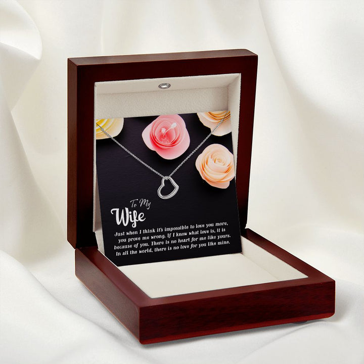 To My Wife | Just when I think - Delicate Heart Necklace