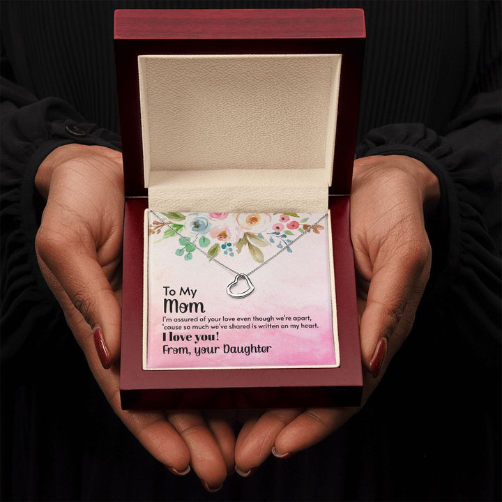 To My Mom | A Heart Full of Gratitude for Mom - Delicate Heart Necklace