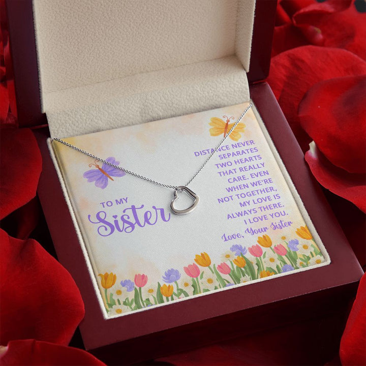 To My Sister | For the one who always sees the best in me - Delicate Heart Necklace
