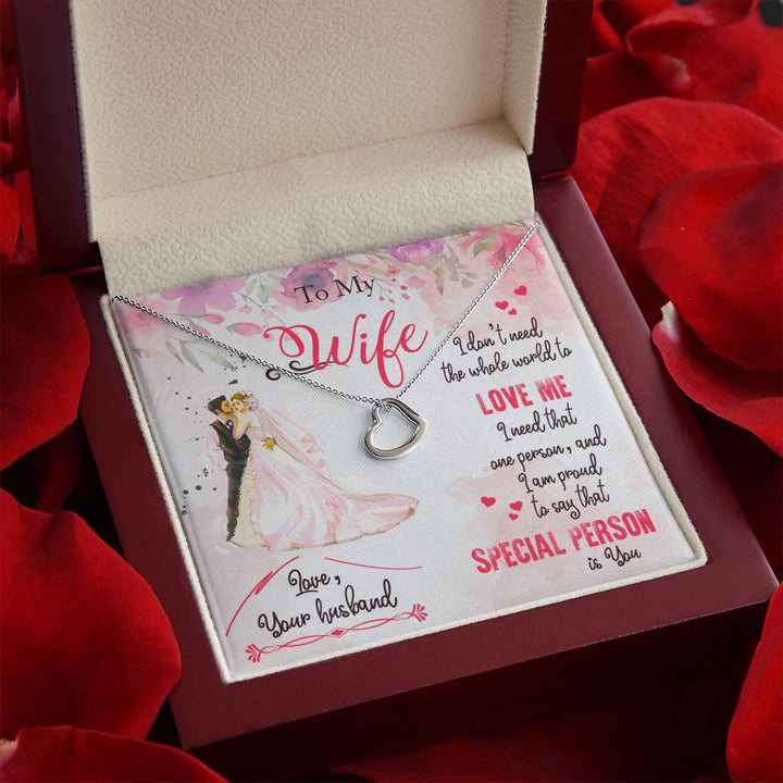 To My Wife | I am proud to say that special person is YOU - Delicate Heart Necklace