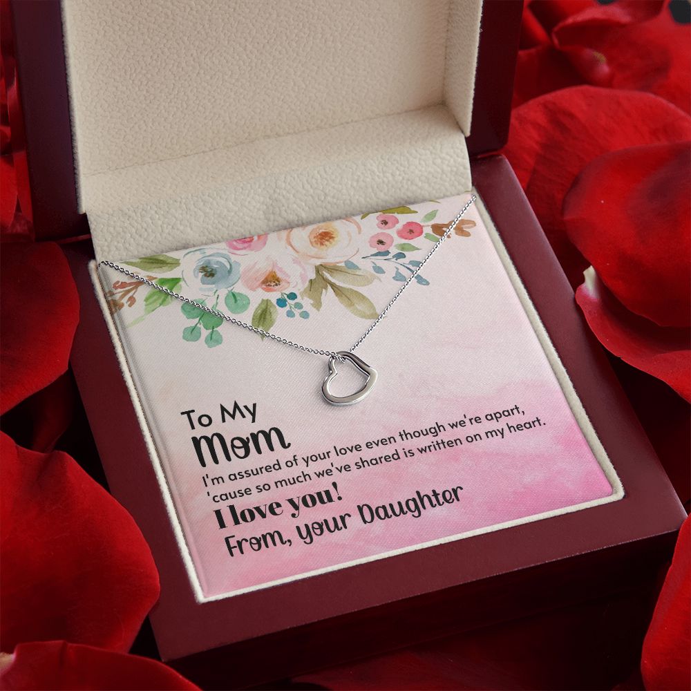 To My Mom | A Heart Full of Gratitude for Mom - Delicate Heart Necklace