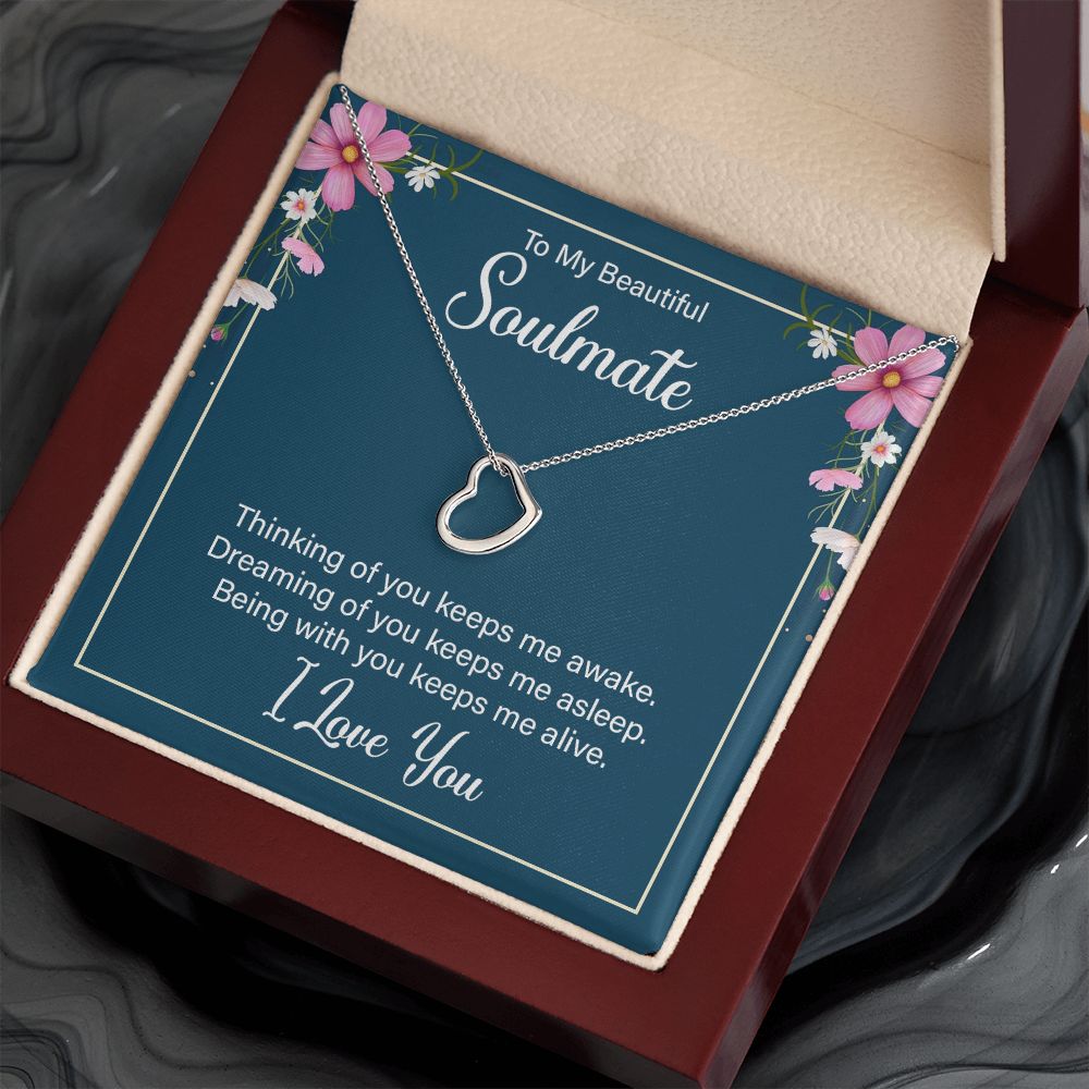 To My Soulmate | Thinking of You keeps me awake - Delicate Heart Necklace