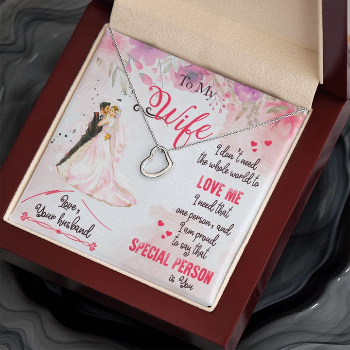 To My Wife | I am proud to say that special person is YOU - Delicate Heart Necklace