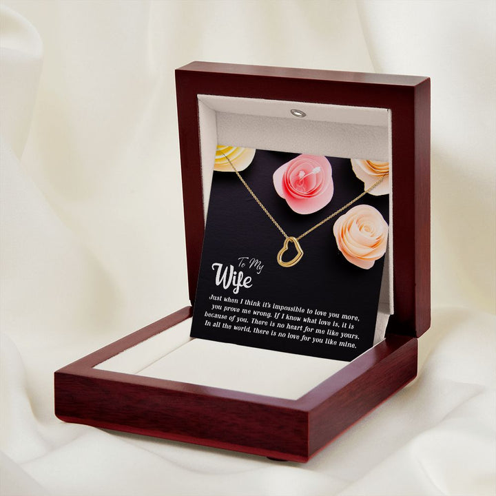 To My Wife | Just when I think - Delicate Heart Necklace