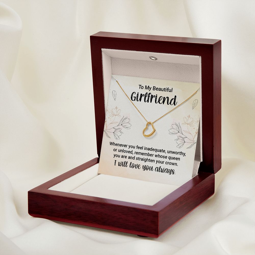 To My Girlfriend | Whenever You feel Inadequate - Delicate Heart Necklace