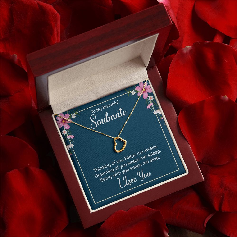 To My Soulmate | Thinking of You keeps me awake - Delicate Heart Necklace