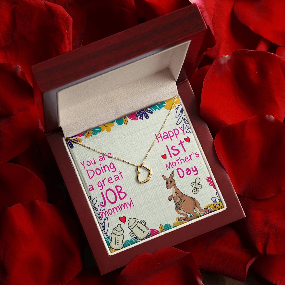 Mother's Day | You are doing a great job Mommy - Delicate Heart Necklace
