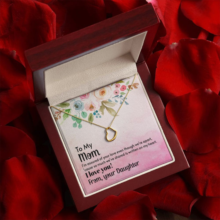 To My Mom | A Heart Full of Gratitude for Mom - Delicate Heart Necklace