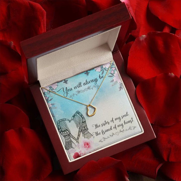 To My Sister | Sisters of the Heart: A Friendship Like No Other - Delicate Heart Necklace