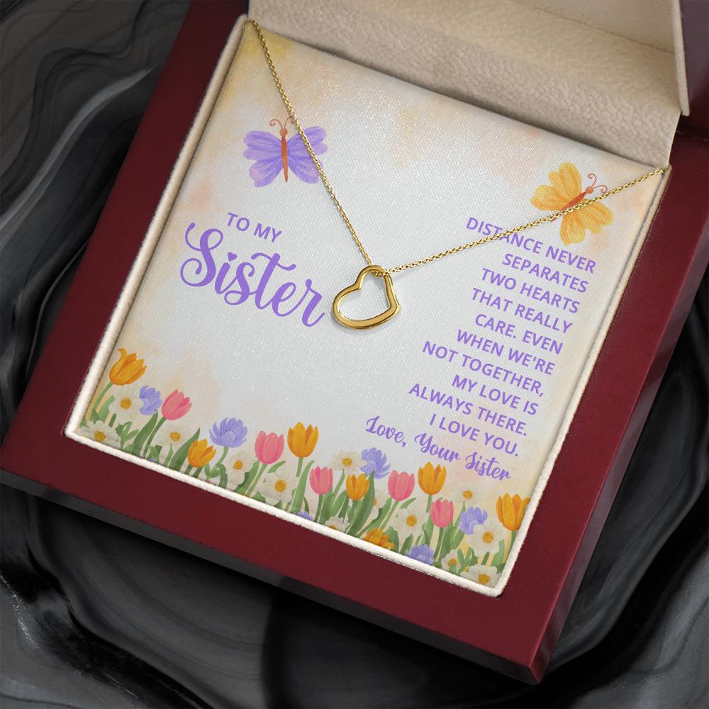 To My Sister | For the one who always sees the best in me - Delicate Heart Necklace