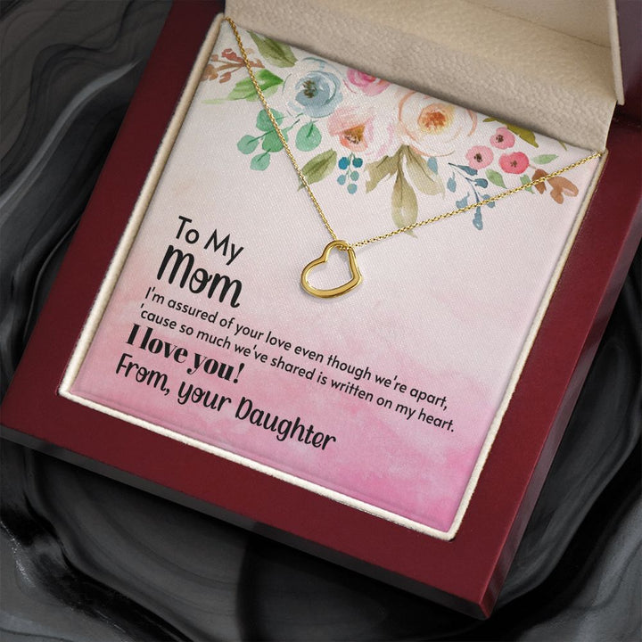 To My Mom | A Heart Full of Gratitude for Mom - Delicate Heart Necklace