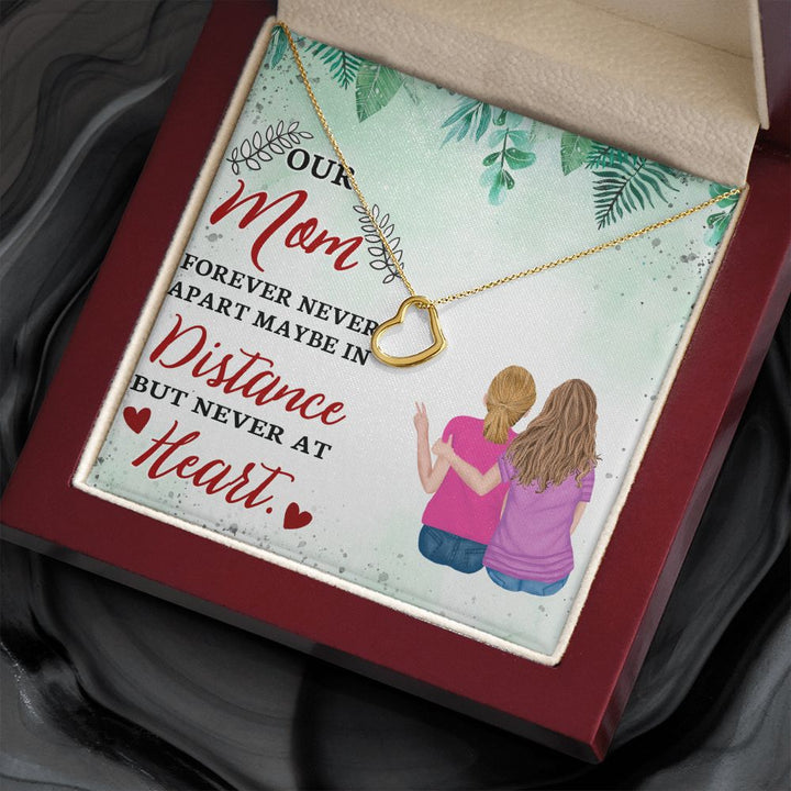 To Our Mom | A Gift of Love for Mom - Delicate Heart Necklace