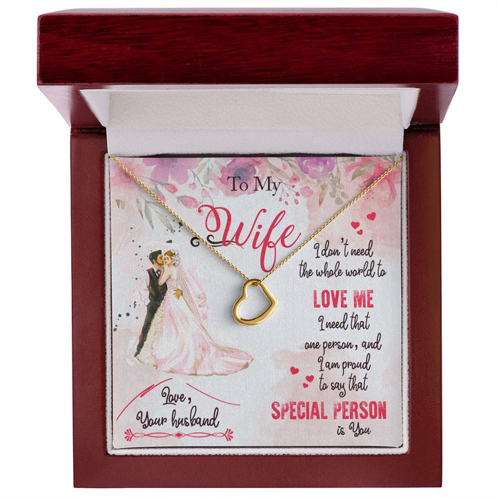 To My Wife | I am proud to say that special person is YOU - Delicate Heart Necklace