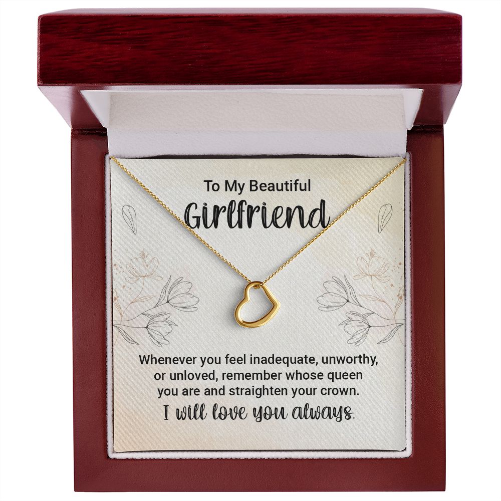 To My Girlfriend | Whenever You feel Inadequate - Delicate Heart Necklace