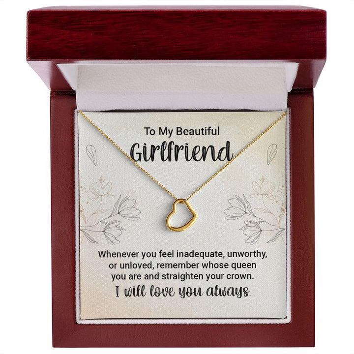 To My Girlfriend | Whenever You feel Inadequate - Delicate Heart Necklace