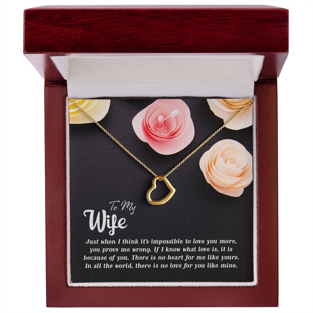 To My Wife | Just when I think - Delicate Heart Necklace