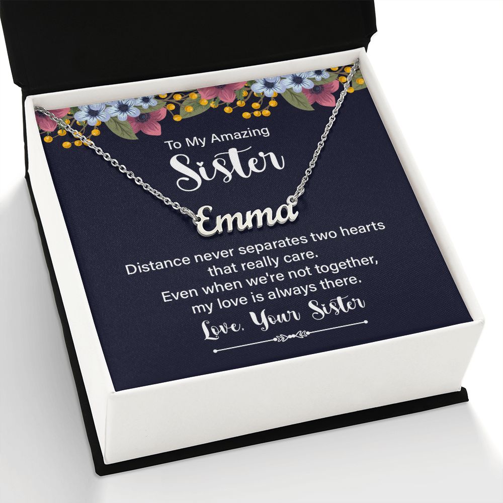 To My Amazing Sister | My Love is always there - Personalized Name Necklace
