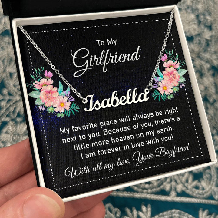 To My Girlfriend | I am forever in love with you - Personalized Name Necklace