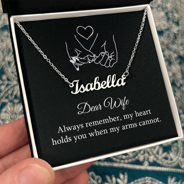 Dear Wife | Always Remember, My Heart - Personalized Name Necklace