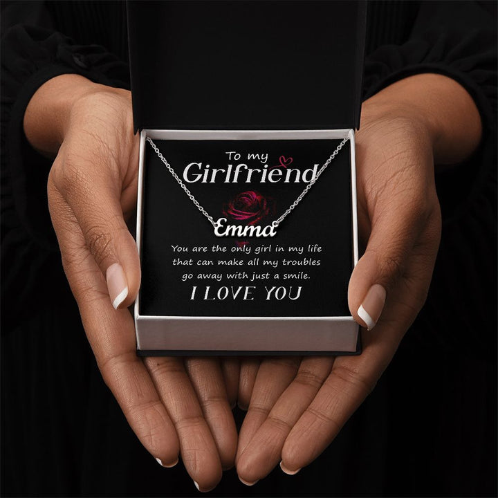 To My Girlfriend | You are the only girl in my Life - Personalized Name Necklace