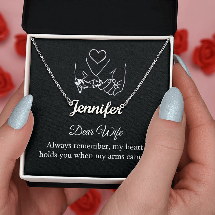 Dear Wife | Always Remember, My Heart - Personalized Name Necklace