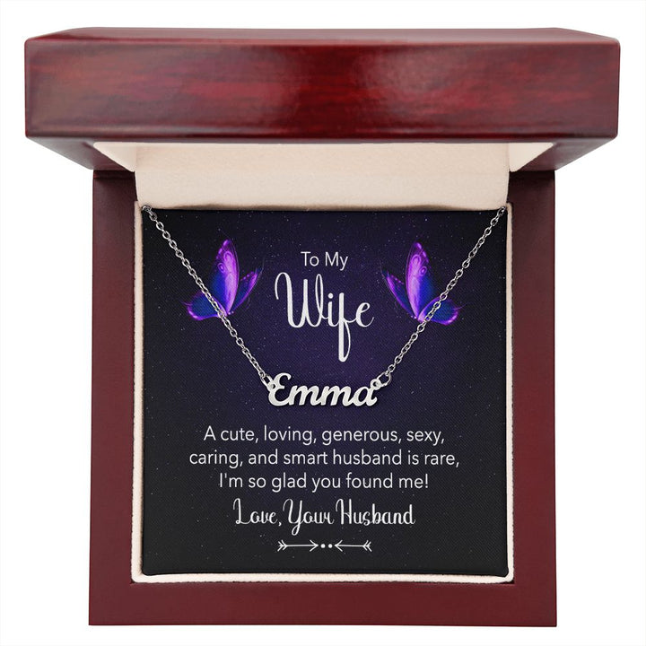 To My Wife | A Cute, Loving and Generous - Personalized Name Necklace