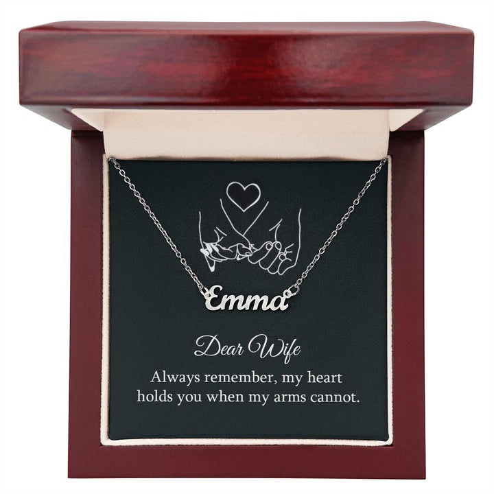 Dear Wife | Always Remember, My Heart - Personalized Name Necklace
