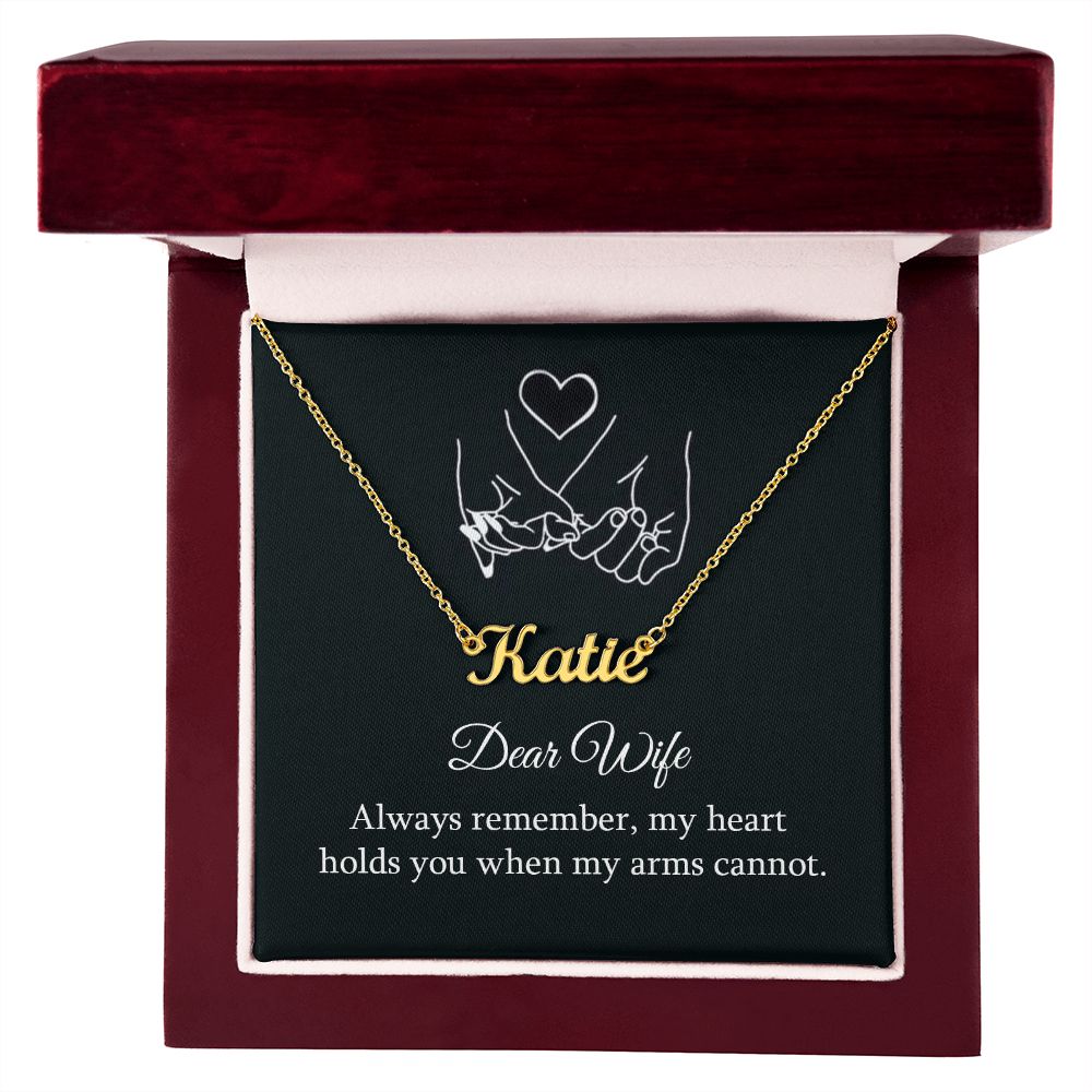 Dear Wife | Always Remember, My Heart - Personalized Name Necklace