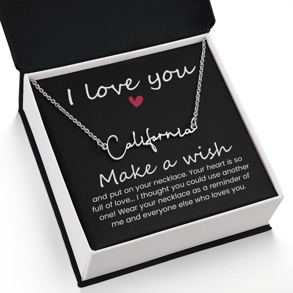 To My Wife | I love you, Make a Wish - Signature Style Name Necklace