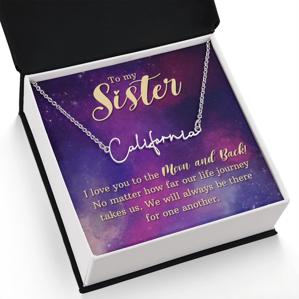 To My Sister | I love You - Signature Style Name Necklace