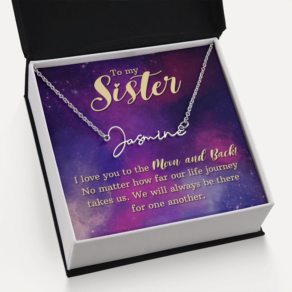 To My Sister | I love You - Signature Style Name Necklace