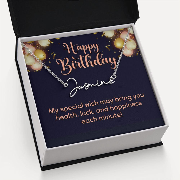 Happy Birthday | Wish you all the best - Signature Style Name Necklace