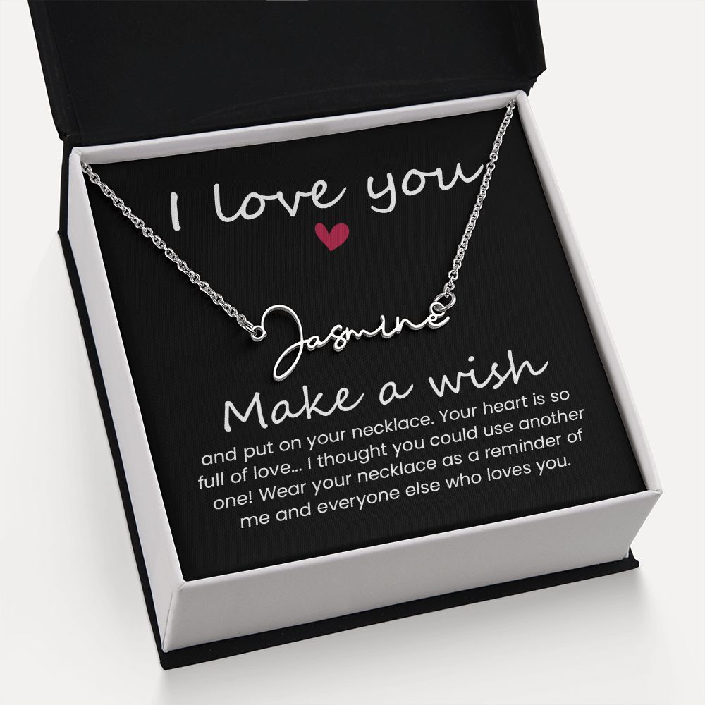 To My Wife | I love you, Make a Wish - Signature Style Name Necklace