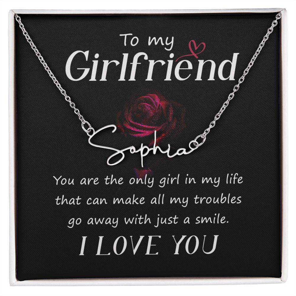 To My Girlfriend | I love you - Signature Style Name Necklace