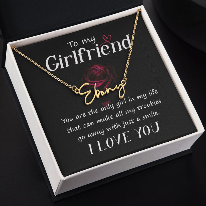 To My Girlfriend | I love you - Signature Style Name Necklace