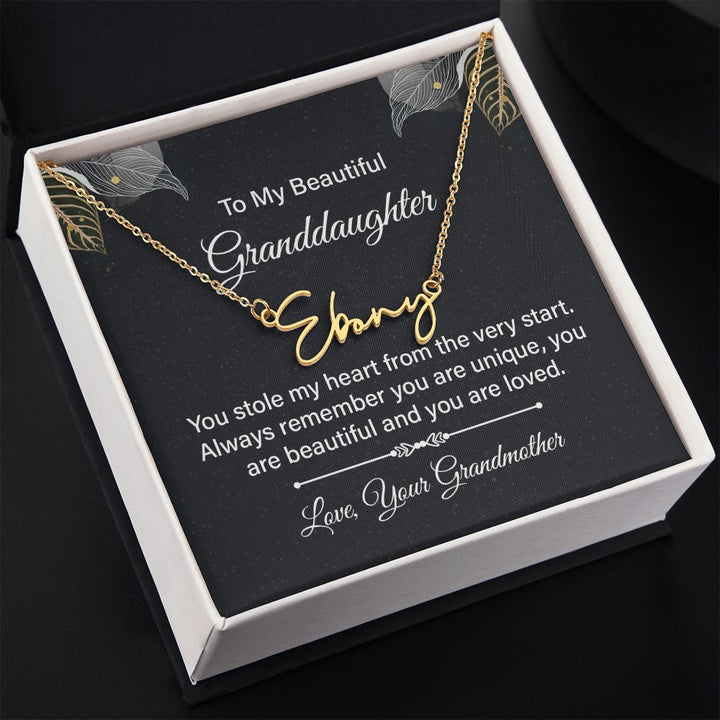 To My Beautiful Granddaughter | You stole my heart - Signature Style Name Necklace
